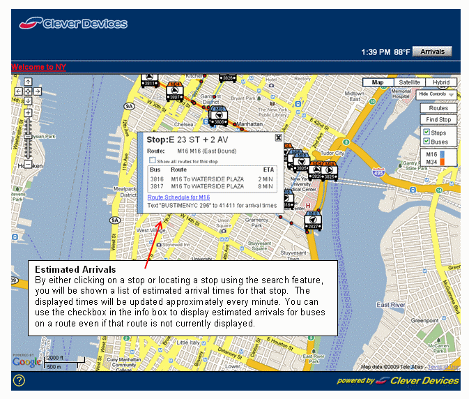 Estimated Arrivals - By either clicking on a stop or locating a stop using the search feature, you will be shown a list of estimated arrival times for that stop.  The displayed times will be updated approximately every minute. You can use the checkbox in the info box to display estimated arrivals for buses on a route even if that route is not currently displayed.